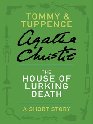 cover image of The House of Lurking Death